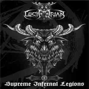 Luciferian - Supreme Infernal Legions FLAC