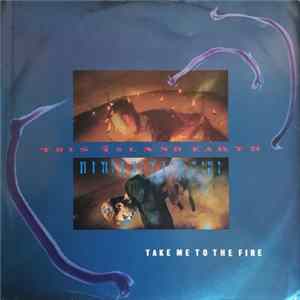 This Island Earth - Take Me To The Fire FLAC