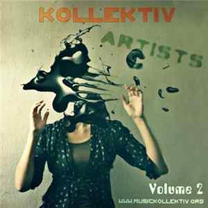 Various - Kollektiv Artists Volume 2 FLAC