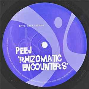 Peej - Rhizomatic Encounters FLAC
