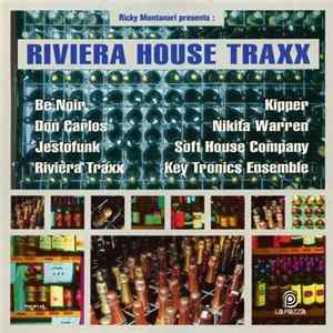 Ricky Montanari - Riviera House Traxx FLAC
