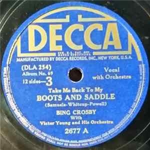 Bing Crosby - Boots And Saddle / Twilight On The Trail FLAC