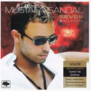 Mustafa Sandal - Seven Reloaded FLAC