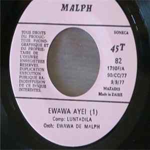Orchestre Ewawa De Malph - Ewawa Ayei 1 & 2 FLAC