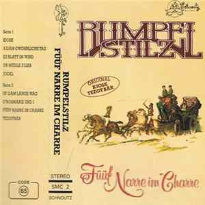Rumpelstilz - Füüf Narre Im Charre FLAC