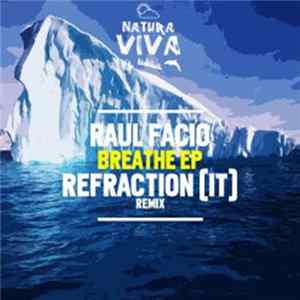 Raul Facio - Breathe EP FLAC