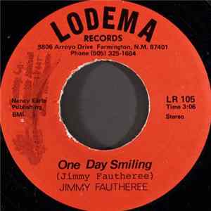 Jimmy Fautheree - One Day Smiling FLAC