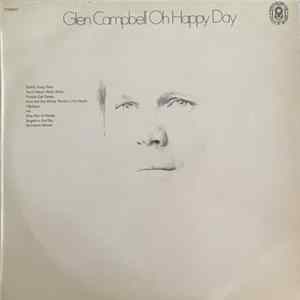 Glen Campbell - Oh Happy Day FLAC