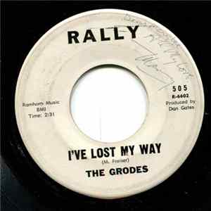 The Grodes - Love Is A Sad Song / I've Lost My Way FLAC