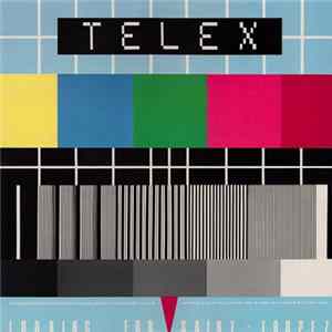 Telex - Looking For Saint Tropez FLAC