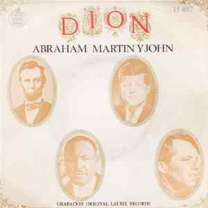 Dion - Abraham, Martin And John / Daddy Rollin' FLAC