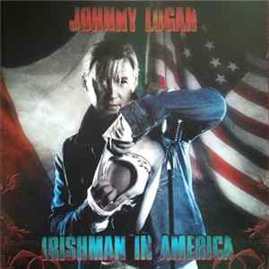 Johnny Logan - Irishman In America FLAC