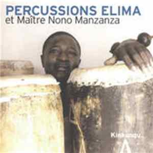Percussions Elima Et Maître Nono Manzanza - Kinkungu FLAC