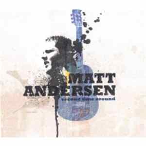 Matt Andersen - Second Time Around FLAC