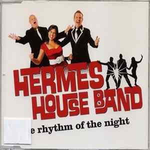 Hermes House Band - The Rhythm Of The Night FLAC