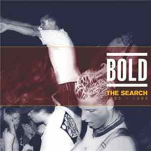 Bold - The Search 1985 - 1989 FLAC