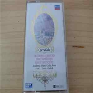 Verdi / Accademia Di Santa Cecilia, Franci, Erede, Gardelli - Opera Gala - Grand Opera Choruses - Choeurs Celebres - Grosse Opernchöre FLAC