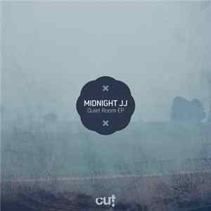 Midnight JJ - Quiet Room EP FLAC