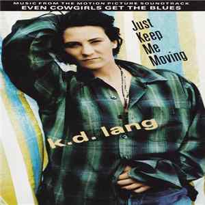 k.d. lang - Just Keep Me Moving FLAC