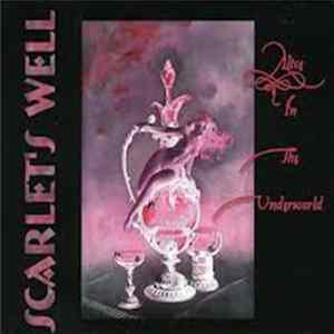 Scarlet's Well - Alice In The Underworld FLAC