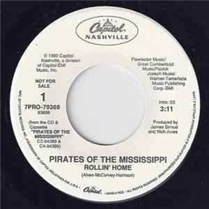 Pirates Of The Mississippi - Rollin' Home FLAC