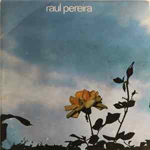 Raúl Pereira - Raúl Pereira FLAC