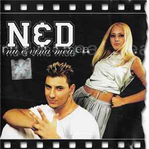 N&D - Nu E Vina Mea FLAC