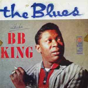 B.B. King - The Blues FLAC