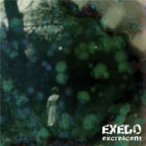 Exedo - Excrescent FLAC