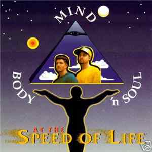 Mind Body 'N Soul - At The Speed Of Life FLAC