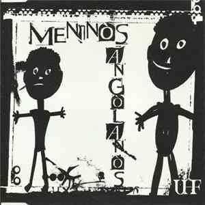 UHF - Meninos Angolanos FLAC