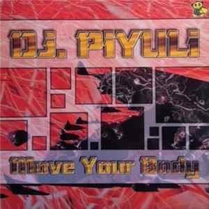 DJ Piyuli - Move Your Body FLAC