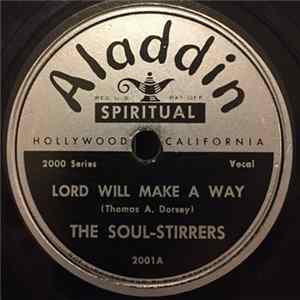 The Soul Stirrers - Lord Will Make A Way / Steal Away FLAC
