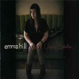 Emma Hill - Clumsy Seduction FLAC