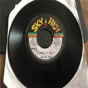 Black Out / Popsy Pongi - Name Fi Call / Better World FLAC