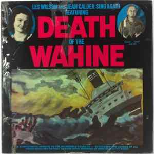 Les Wilson and Jean Calder - Death Of The Wahine FLAC