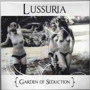 Lussuria - Garden Of Seduction FLAC