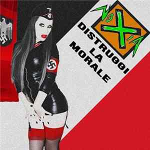 NoXia - Distruggi La Morale FLAC