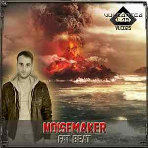 Noisemaker - Fat Beat FLAC