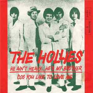 The Hollies - He Ain't Heavy .... He's My Brother / 'Cos You Like To Love Me FLAC