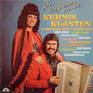 De Kermisklanten - De 20 Beste Van De Kermisklanten FLAC