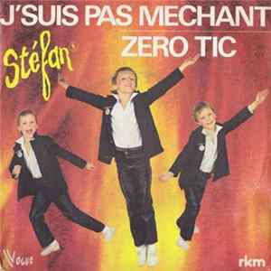 Stéfan - J'Suis Pas Mechant FLAC