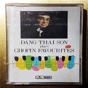 Dang Thai Son - Dang Thai Son Plays Chopin Favourites FLAC