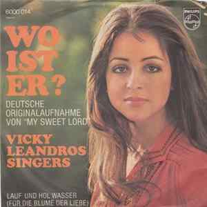 Vicky Leandros Singers - Wo Ist Er? FLAC