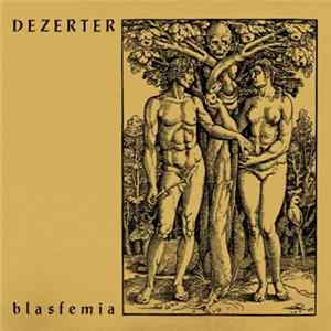Dezerter - Blasfemia FLAC
