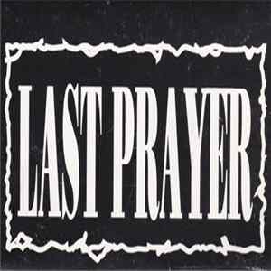 Last Prayer - Last Prayer FLAC