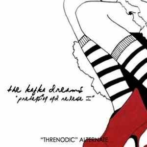 The Kafka Dreams - Pretension And Release, Vol. One FLAC