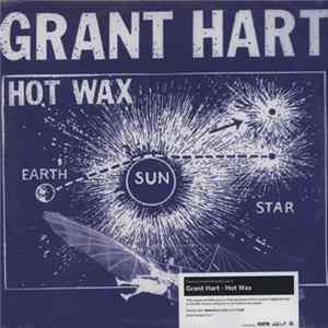 Grant Hart - Hot Wax FLAC