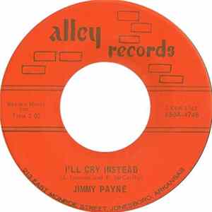 Jimmy Payne - I'll Cry Instead / A Dirty War FLAC