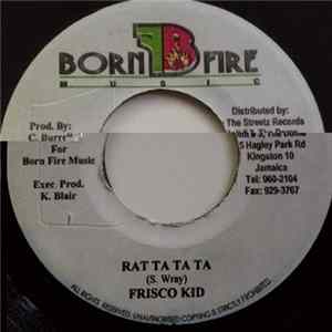 Frisco Kid / Hit List - Rat Ta Ta Ta / Hit One FLAC